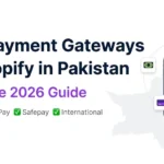 Best payment gateways for Shopify in Pakistan 2026 โ COD, UnumPay, Safepay payment options comparison