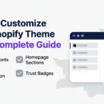 How to customize a Shopify theme without coding — 2026 guide for Pakistani sellers