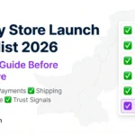 Shopify store launch checklist 2026 — complete guide covering products, payments, shipping, SEO, and mobile testing before going live in Pakistan